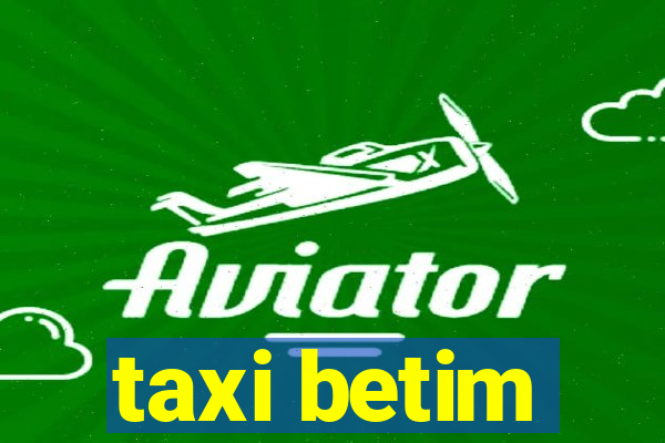 taxi betim